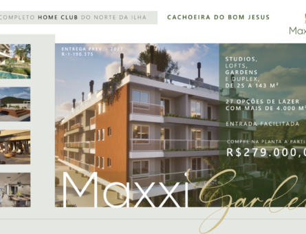 Maxxi Garden: O Home Club Mais Completo do Norte da Ilha