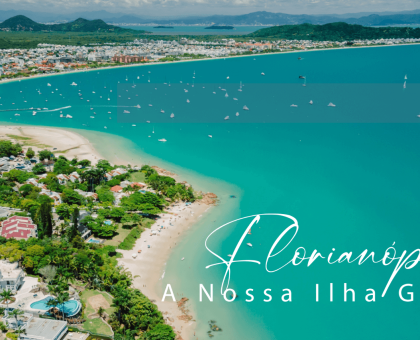 Florianópolis: A Nossa Ilha Grega